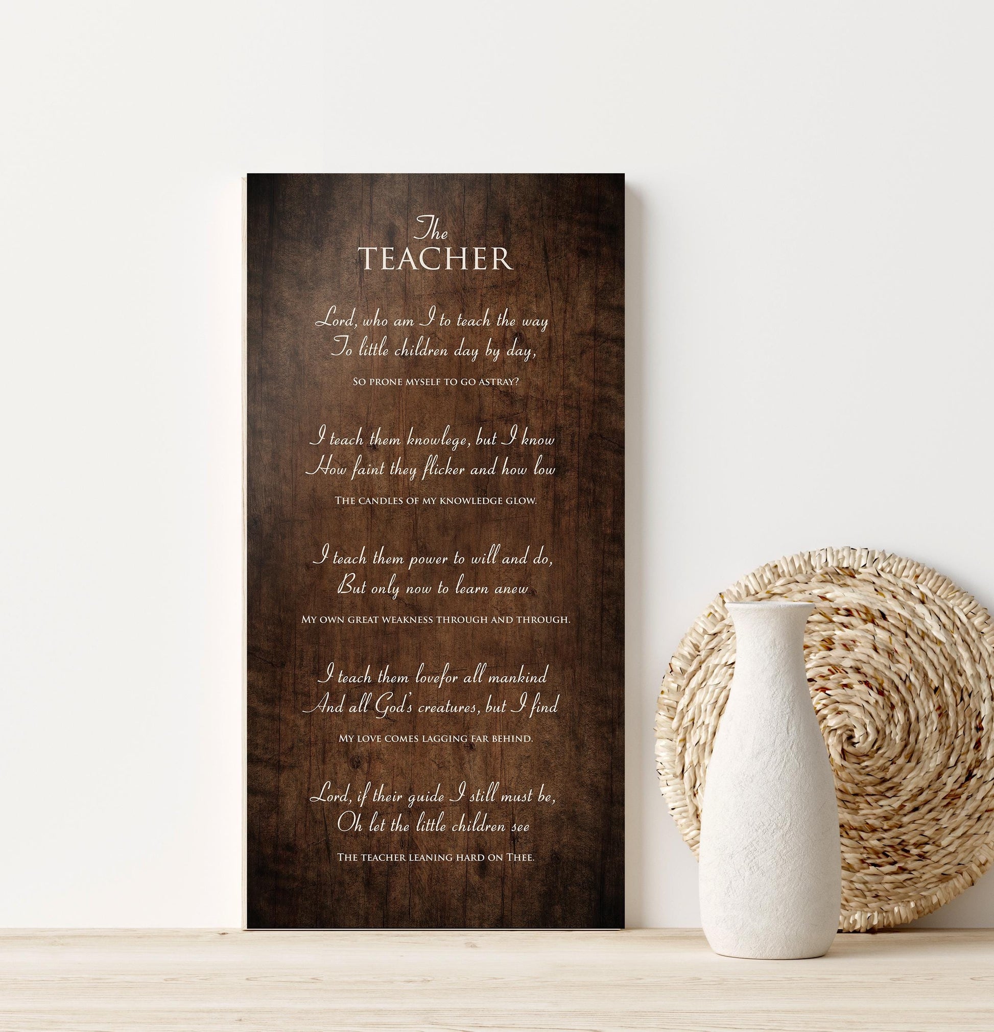 The Teacher Poem, on wood, Prayer for Teacher, Christian Gift for Teacher, Plaque with poem for teacher, Teacher Day, Teacher thank you gift