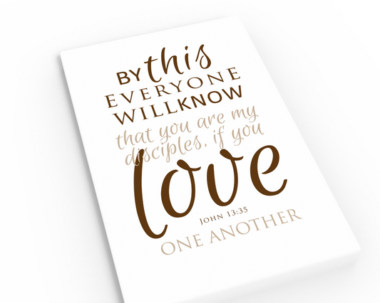 John 13:35 on Canvas - Fine art and canvas personalized anniversary and inspirational gifts