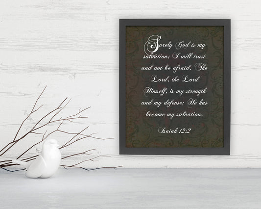 Isaiah 12:2, Framed, God is my salvation, Fine art prints, christian decor, bible verses, gift, inspirational, pastor, teacher