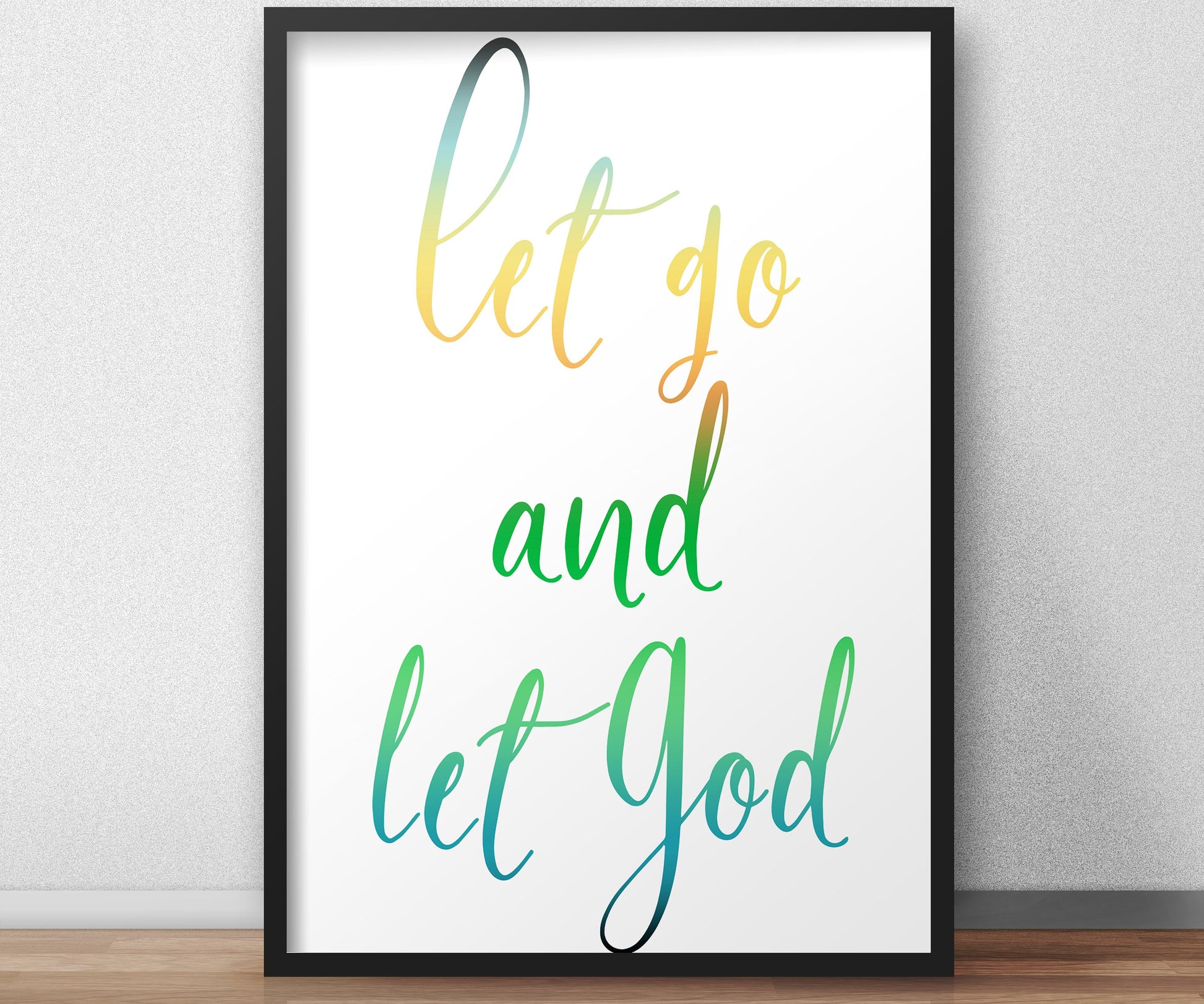 Let Go and Let God, Inspirational Poster, Christian Framed Art, Modern Religious Decor, Ombre Word Art, Minimalist, Frame, Recovery, Uplift