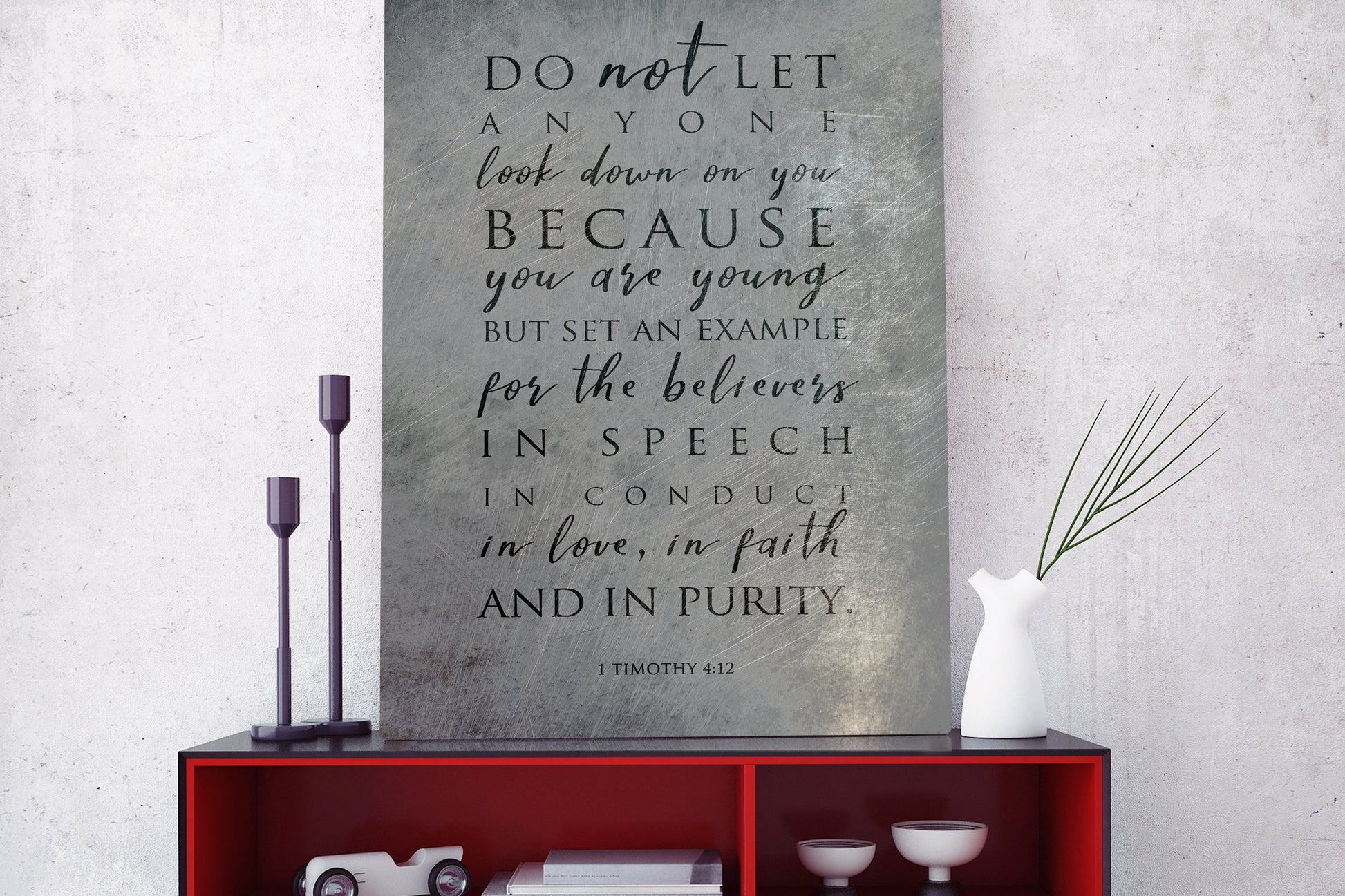 1 Timothy 4:12, Don't let anyone look down on you because you are young, Metal Print, Modern, Christian Decor, Inspirational, For Young Men