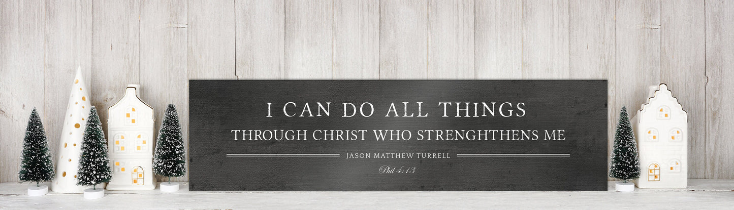 I Can Do All Things, Iron Gift for Him, Phil 4:13 Sign, Bible verse plaque, 6th Anniversary, Personalized mens anniversary gift, 6 year, men