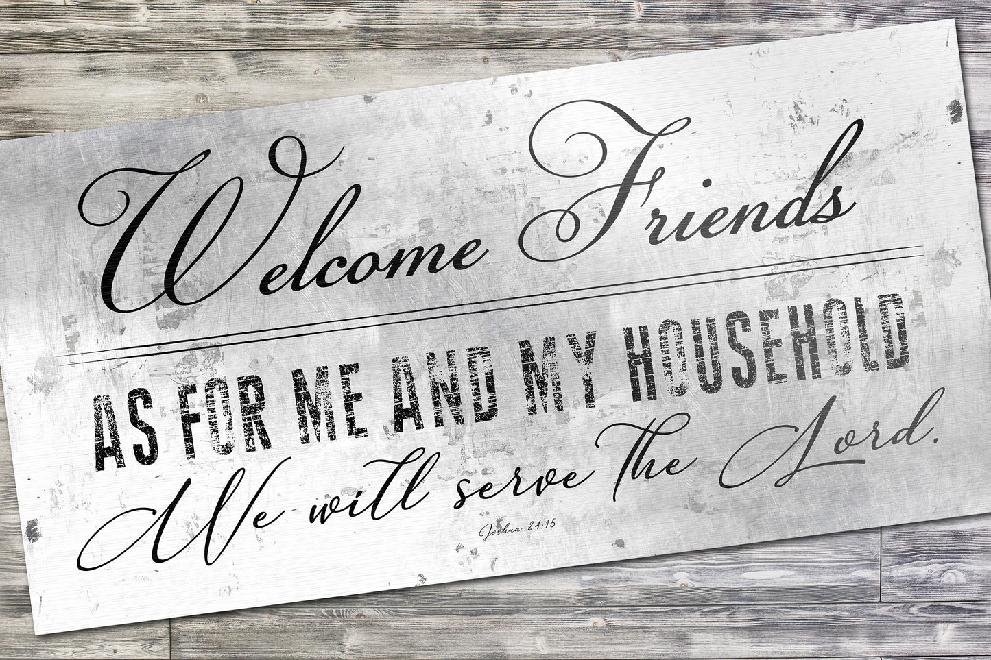 Christian Welcome Sign, Family Sign, Josh 24:15, Wall decor, Bible Verse Decor, Wall hanging with Scripture, Rustic Farmhouse, Wedding Gift