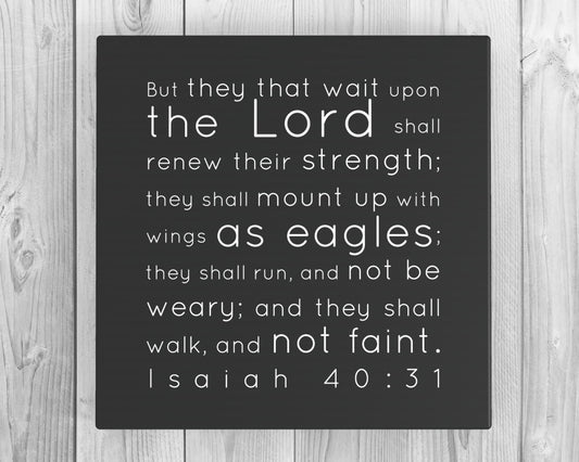 They that wait upon the Lord Scripture on Canvas Isaiah 40;31 ; Christian Inspirational Gift; Faith inspired word art on Canvas